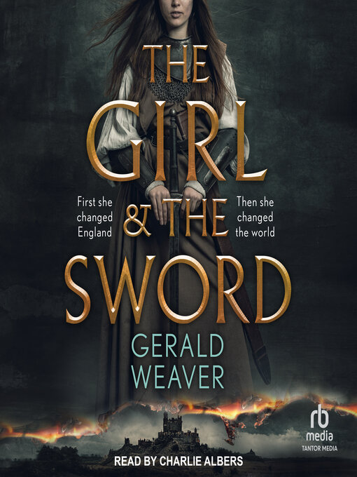 Title details for The Girl and the Sword by Gerald Weaver - Wait list